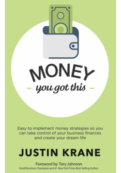 Money. You Got This
