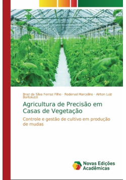 Agricultura de Precisão em Casas de Vegetação