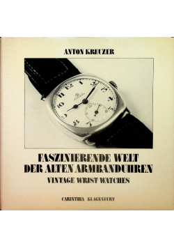 Faszinierende Welt der alten Armbanduhren
