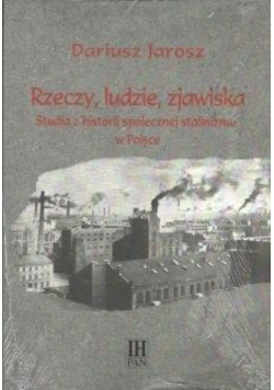 Rzeczy ludzie zjawiska
