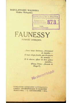 Faunessy Powieść dzisiejsza 1913 r.