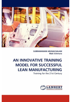 An Innovative Training Model for Successful Lean Manufacturing