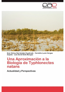 Una Aproximación a la Biología de Typhlonectes natans