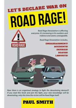 Let's Declare War on Road Rage!