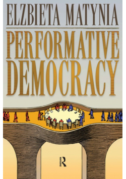 Performative Democracy