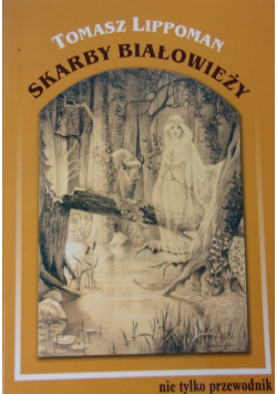 Skarby Białowieży