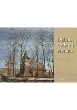 Dębno cudami słynące