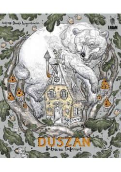 Duszan. Przygody prawie prawdziwe