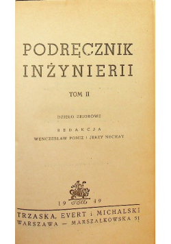 Podręcznik inżynierii tom 2 1949 r.