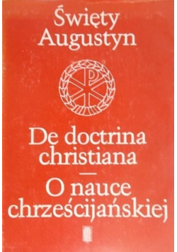 De doctrina chrstiana O nauce chrześcijańskiej