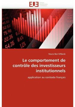 Le comportement de contrôle des investisseurs institutionnels