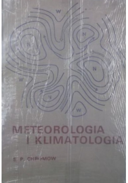 Chromow S.P.  - Meteorologia i klimatologia