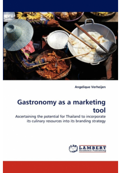 Gastronomy as a Marketing Tool