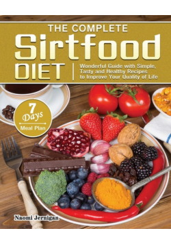 The Complete Sirtfood Diet