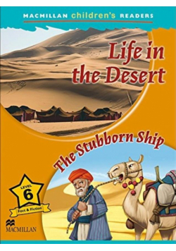 Children's: Life in the Desert 6 The Stubborn Ship