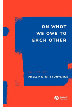 On What We Owe to Each Other