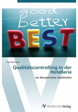 Qualitatscontrolling in Der Hotellerie