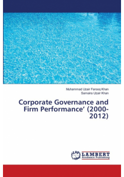 Corporate Governance and Firm Performance' (2000-2012)