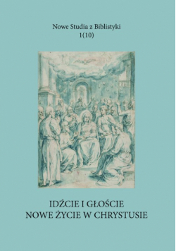 Idźcie i głoście nowe życie w Chrystusie