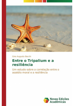 Entre o Tripalium e a resiliência