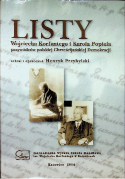 Listy Wojciecha Korfantego i Karola Popiela