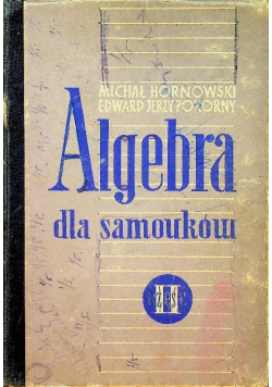 Algebra dla samouków część II
