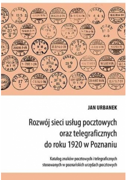 Rozwój sieci usług pocztowych oraz...