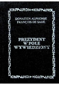 Prezydent w pole wywieziony Miniatura