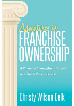 Adventures in Franchise Ownership