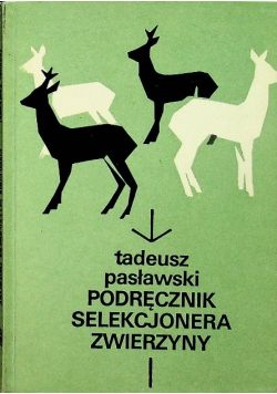 Podręcznik selekcjonera zwierzyny