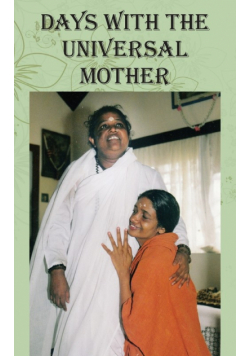Days with the Universal Mother