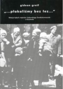 Płakaliśmy bez łez