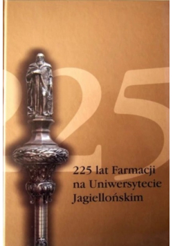 225 lat Farmacji na Uniwersytecie Jagiellońskim