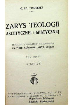 Zarys teologii ascetycznej i mistycznej tom 2 1949 r.