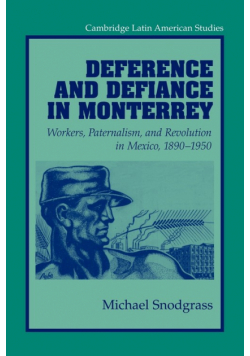 Deference and Defiance in Monterrey