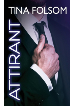 Attirant (Le Club des éternels célibataires - Tome 2)