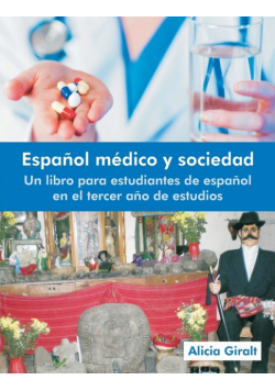 Espanol Medico y Sociedad