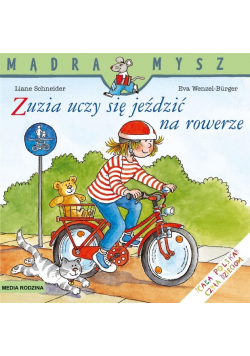 Mądra Mysz Zuzia uczy się jeździć na rowerze