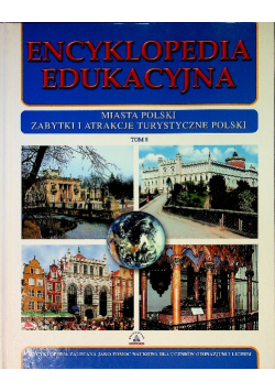 Encyklopedia edukacyjna Tom 8