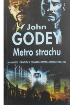 Godey John - Metro strachu