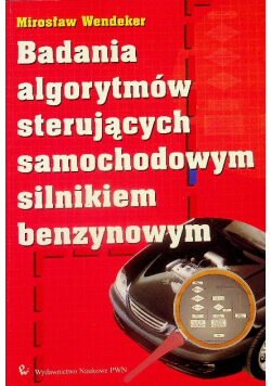 Badania algorytmów sterujących samochodowym silnikiem benzynowym