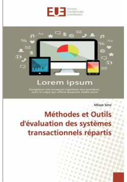 Méthodes et Outils d'évaluation des systèmes transactionnels répartis