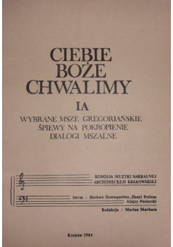 Ciebie Boże chwalimy IA