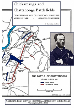 Chickamauga and Chattanooga Battlefields