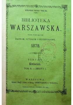 Biblioteka Warszawska  1878 tom II zeszyt I