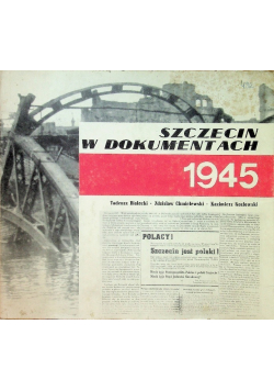 Szczecin w dokumentach 1945