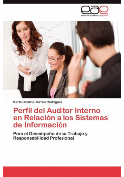 Perfil del Auditor Interno En Relacion a Los Sistemas de Informacion