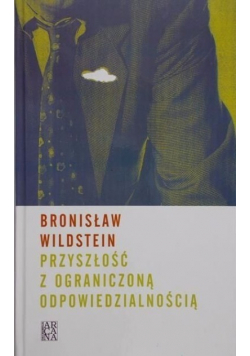Przyszłość z ograniczoną odpowiedzialnością
