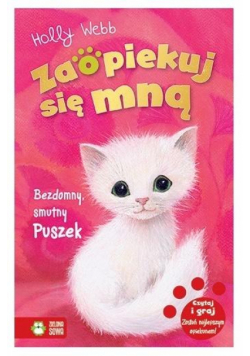 Zaopiekuj się mną Bezdomny smutny Puszek