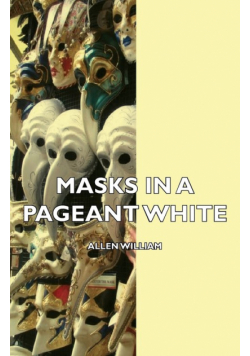 Masks in a Pageant
